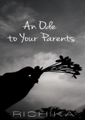 An Ode to Your Parents