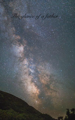 The Glance Of A Father