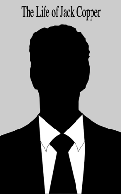 The Life of Jack Copper-1