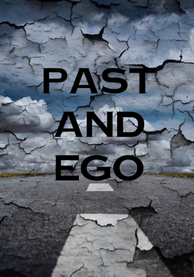 Past And Ego