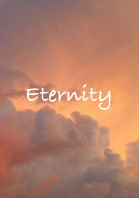 Eternity