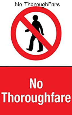 No Thoroughfare
