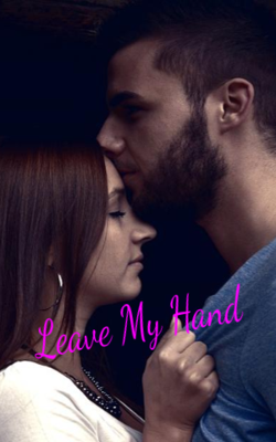 Leave My Hand