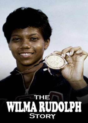 THE WILMA RUDOLPH STORY