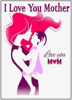 I Love You Mother
