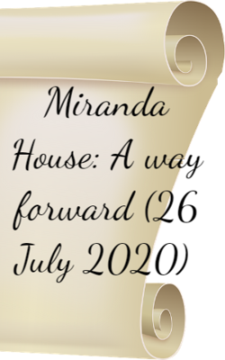 Miranda House: A Way Forward (26 July 2020)