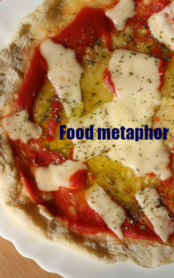 Food Metaphor