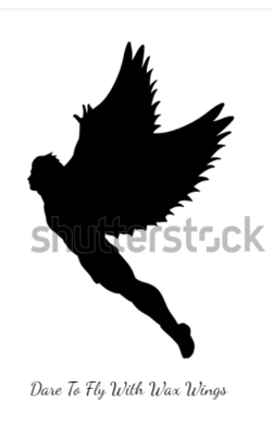 Dare To Fly With Wax Wings