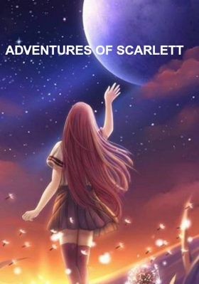 ADVENTURES OF SCARLETT - Part 2