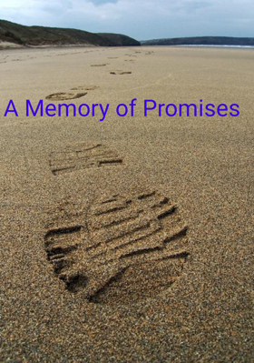 A Memory of Promises