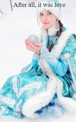 After all, it was love