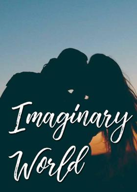 Imaginary World