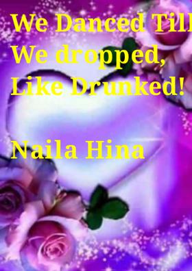 We Danced Till We Dropped