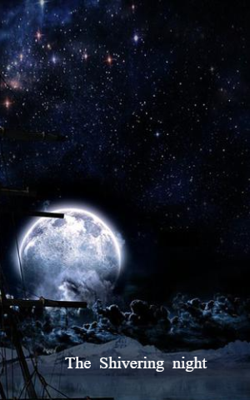 The Shivering night