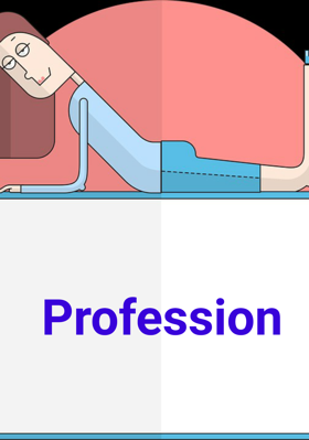 Profession