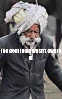 The Gem India Wasn't Aware Of