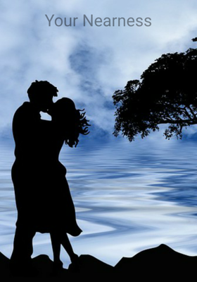 Your Nearness