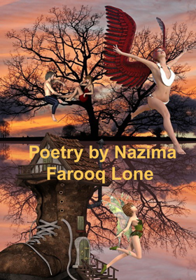 Poetry by Nazima Farooq Lone