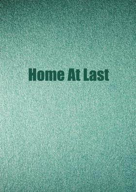 Home At Last