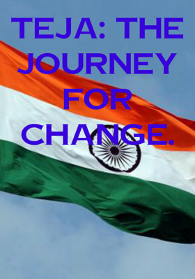 Teja: The Journey For Change