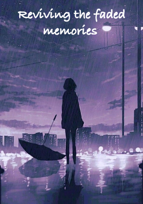 Reviving the faded memories