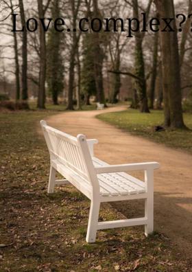 Love..complex??