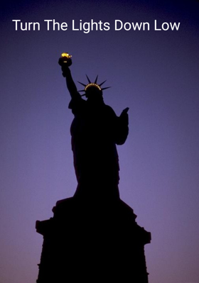 Turn The Lights Down Low