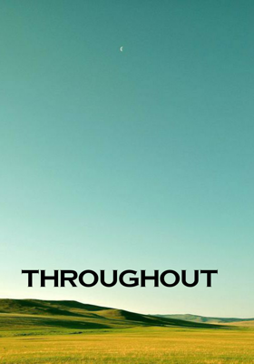 Throughout