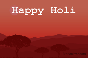 Happy Holi