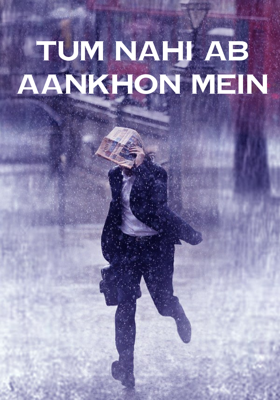 Tum Nahi Ab Aankhon Mein