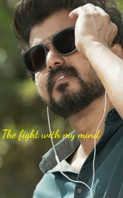 The Fight With My Mind