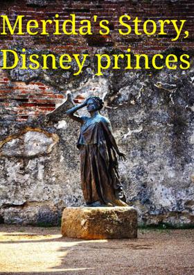 Merida's Story, Disney Princess