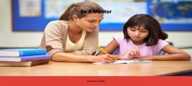 Be A Mentor