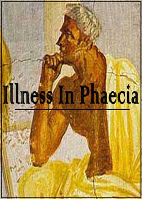 Illness In Phaecia