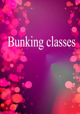 Bunking Classes