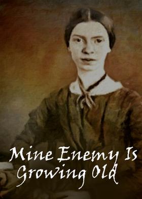 Mine Enemy Is Growing Old