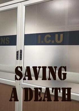 Saving A Death