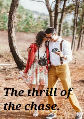 The Thrill Of The Chase