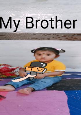 My Brother