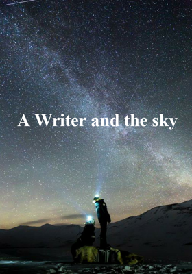 A Writer And The Sky
