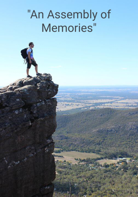"An Assembly of Memories"