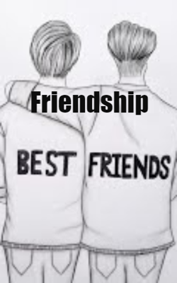 Friendship