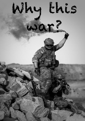 Why This War?