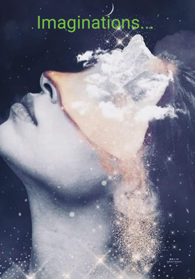 Imaginations...
