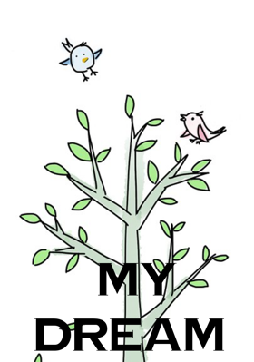 My Dream