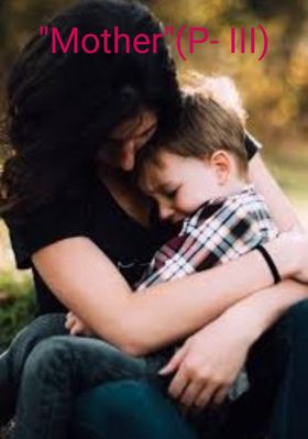 "Mother"(P- III)