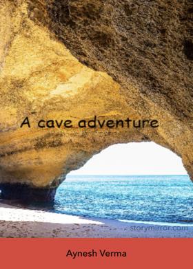A Cave Adventure