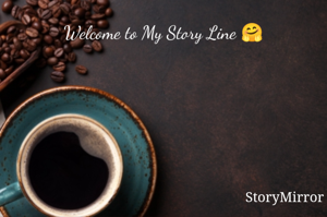 Welcome to My Story Line 🤗