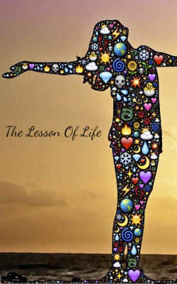 The Lesson Of Life