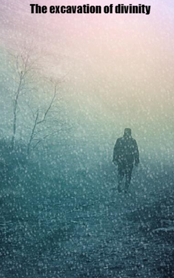 The excavation of divinity